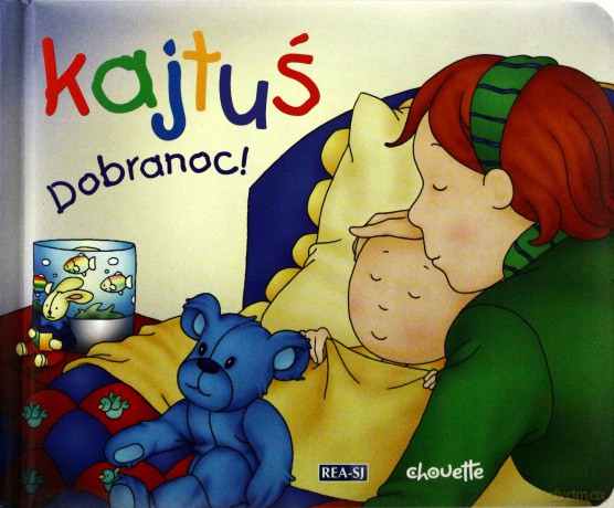 Kajtuś. Dobranoc [KSIĄŻKA]