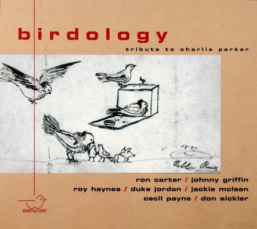 Birdology: A Tribute To Charlie Parker Vol.1 [CD]