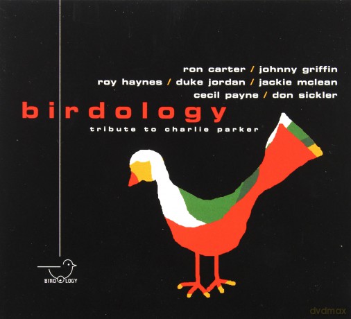 Birdology: A Tribute To Charlie Parker Vol.2 [CD]