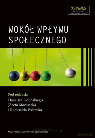 Wokół wpływu społecznego [KSIĄŻKA]