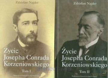 Życie Josepha Conrada Korzeniowskiego. Tom 1-2 - Zdzisław Najder [KSIĄŻKA]