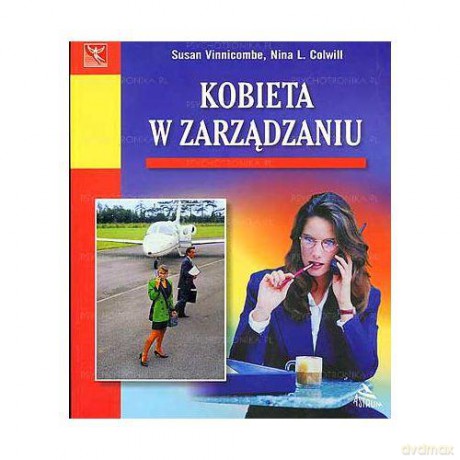 Kobieta w zarządzaniu [KSIĄŻKA]