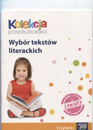 Kolekcja przedszkolaka 3-latek Wybór tekstów literackich Edukacja przedszkolna [KSIĄŻKA]