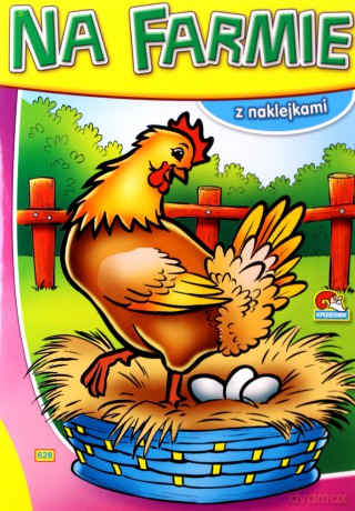 Kolorowanka z naklejkami Na farmie [KSIĄŻKA]