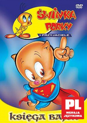 Księga bajek: Świnka Porky i przyjaciele [DVD]