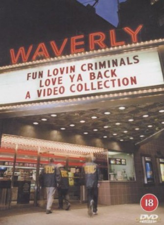 Fun Lovin\' Criminals: Love Ya Back [DVD]