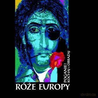Róże Europy: Poganie! Kochaj i obrażaj [CD]
