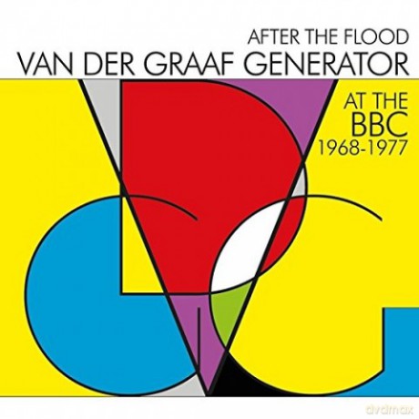 Van Der Graaf Generator: After The Flood - Van Der Graaf Generator At The BBC 1968-1977 [2CD]