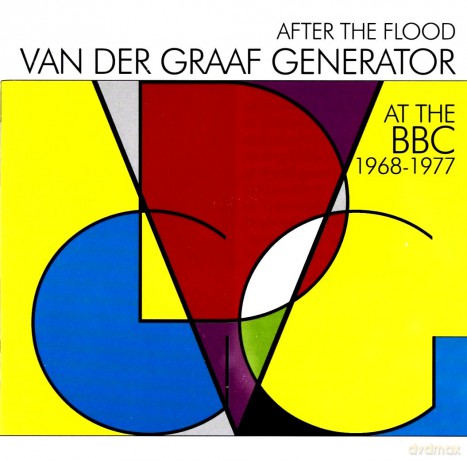 Van Der Graaf Generator: After The Flood - Van Der Graaf Generator At The BBC 1968-1977 [2CD]