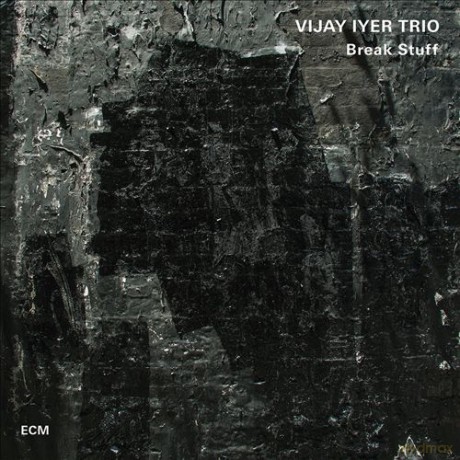 Vijay Iyer: Break Stuff [2xWinyl]