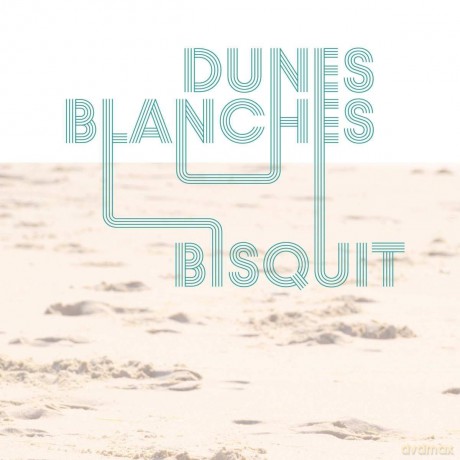 Bisquit: Dunes Blanches (Maxisingle) [Winyl]