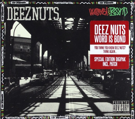 Deez Nuts: Word Is Bond [CD]