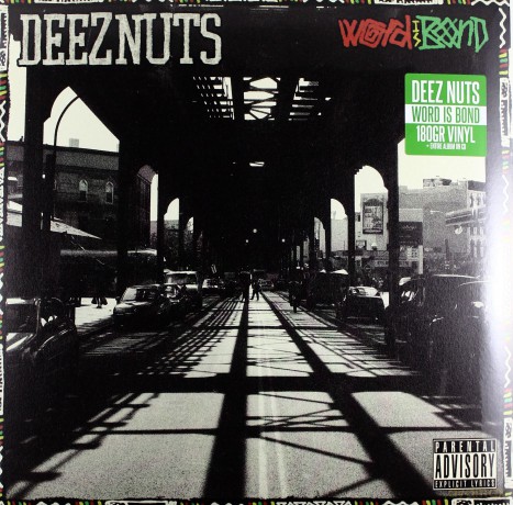Deez Nuts: Word Is Bond [Winyl]