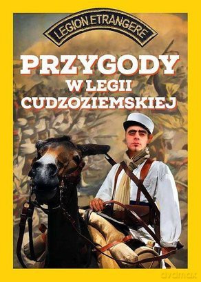 Przygody w Legii Cudzoziemskiej cz. 1 [KSIĄŻKA]