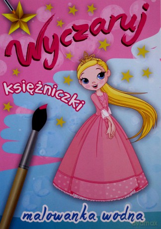 Malowanka wodna - wyczaruj księżniczki [KSIĄŻKA]