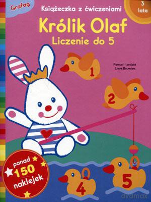 Królik Olaf Liczenie do 5 - Lieve Boumans [KSIĄŻKA]