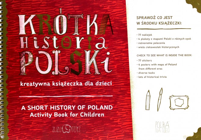 Krótka historia Polski. Kreatywna książeczka dla dzieci [KSIĄŻKA]