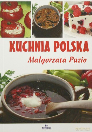 Kuchnia polska - Małgorzata Puzio [KSIĄŻKA]