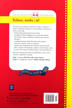 Kultura, media i ja! Szkoła Podstawowa klasa 4-6 Karty pracy część 1 [KSIĄŻKA]