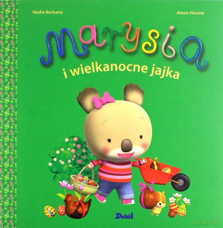 Marysia i wielkanocne jajka - Alexis Nesme, Nadia Berkane [KSIĄŻKA]