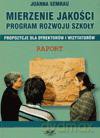 Marzenie jakości. Program rozwoju szkoły [KSIĄŻKA]