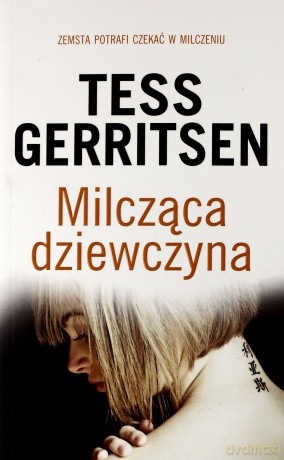 Milcząca dziewczyna - Tess Gerritsen [KSIĄŻKA]