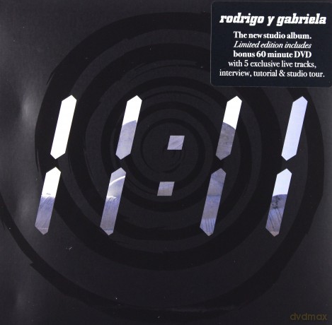 Rodrigo Y Gabriela: 11:11 Limited Edition [CD]+[DVD]