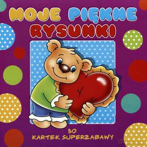 Moje piękne rysunki [KSIĄŻKA]