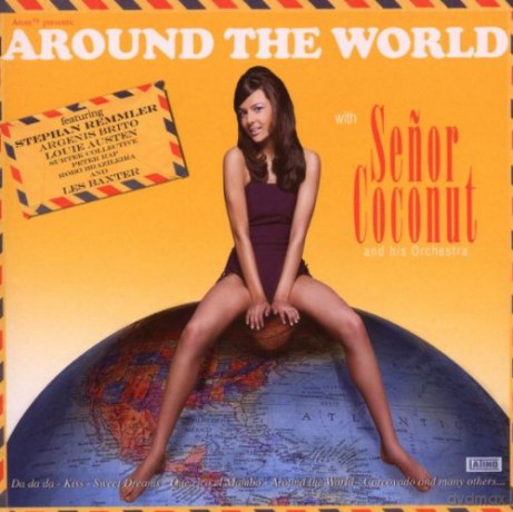 Senor Coconut: Around The World [CD]