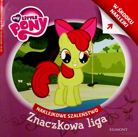 Naklejkowe szaleństwo. My Little Pony. Znaczkowa liga [KSIĄŻKA]