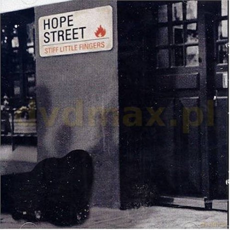 Stiff Little Fingers: And Best Of All... Hope Street [CD]