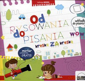 Od rysowania do pisania. Kreska za kreską [KSIĄŻKA]