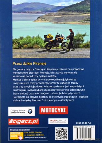 Pireneje. Najpiękniejsze podróże motocyklowe - Markus Golletz [KSIĄŻKA]
