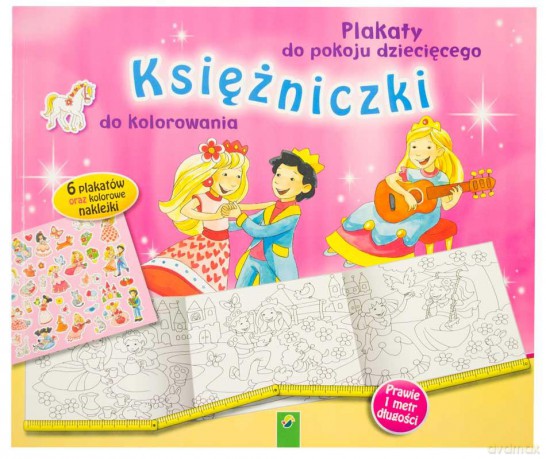 Plakaty do pokoju dziecięcego do kolorowania. Księżniczki [KSIĄŻKA]