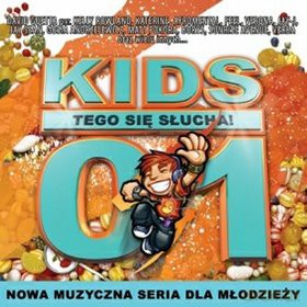 Kids - Tego się słucha! [CD]