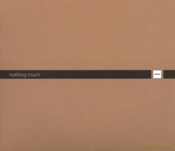 Various Artists: Nothing Much Something More [2CD]