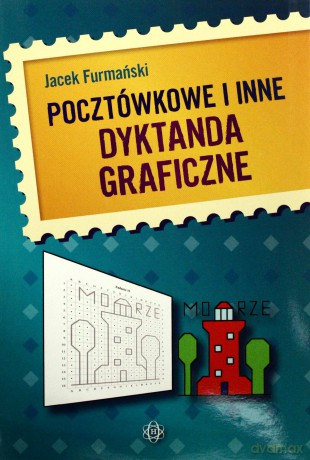 Pocztówkowe i inne dyktanda graficzne [KSIĄŻKA]