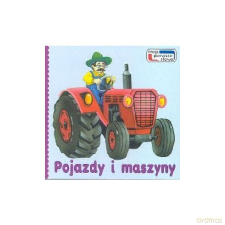 Pojazdy i maszyny [KSIĄŻKA]
