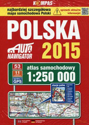 Polska 2015 atlas samochodowy skala 1:250 000 [KSIĄŻKA]