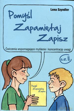 Pomyśl, zapamiętaj, zapisz część 2 [KSIĄŻKA]