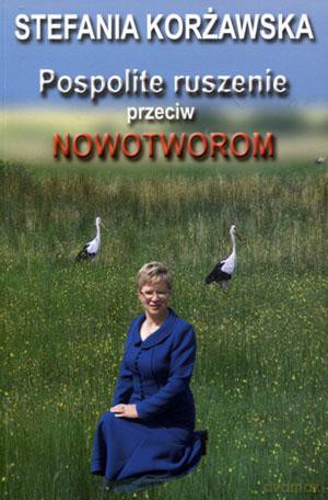 Pospolite ruszenie przeciw nowotworom - Stefania Korżawska [KSIĄŻKA]