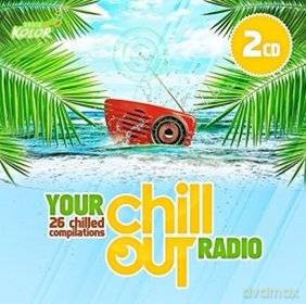 Your Chillout Radio (digipack) [2CD]