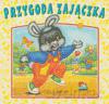 Przygoda zajączka [KSIĄŻKA]