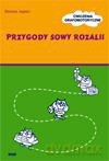 Przygody sowy Rozalii. Ćwiczenia Grafomotoryczne [KSIĄŻKA]