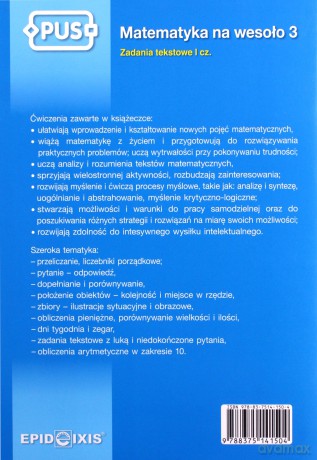 PUS Matematyka na wesoło 3. Zadania tekstowe I część [KSIĄŻKA]