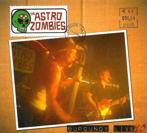 Astro Zombies: Burgundy Livers [CD]