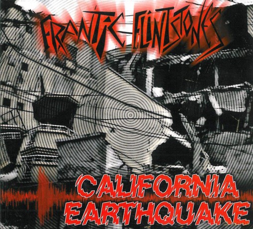 Frantic Flintstones: California Earthquake [CD]