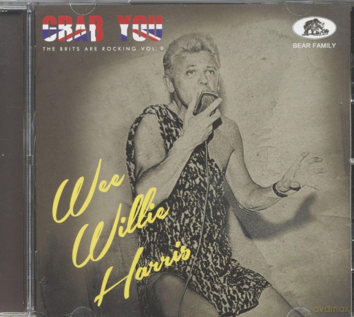 Wee Willie Harris: Grab You! - The Brits Are Rocking Vol. 9 [CD]