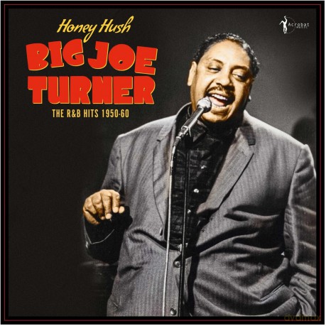 Big Joe Turner: Honey Hush: The R&B Hits 1950-60 [Winyl]