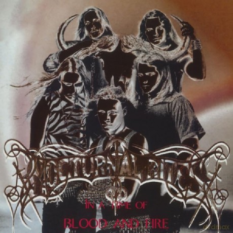 Nocturnal Rites: In A Time Of Blood And Fire [CD]
